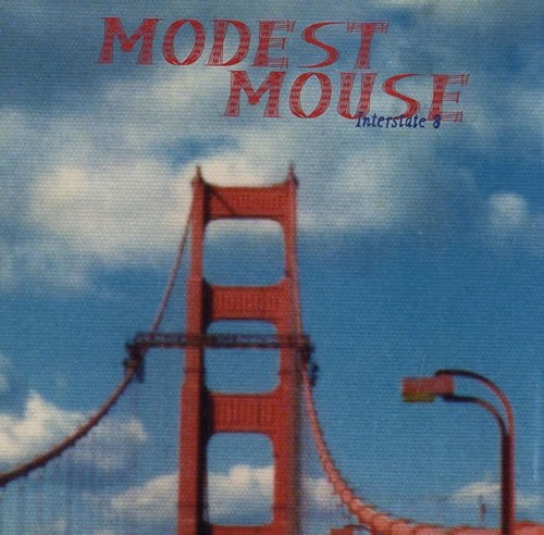 Modest mouse interstate - -,